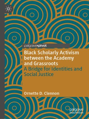 cover image of Black Scholarly Activism between the Academy and Grassroots